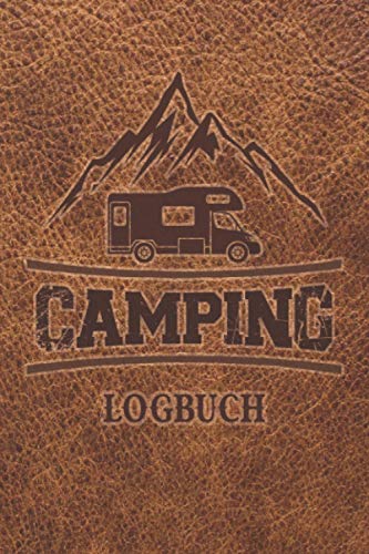 Z. Wolle: Camping Logbuch: Wohnwagen Reisetagebuch