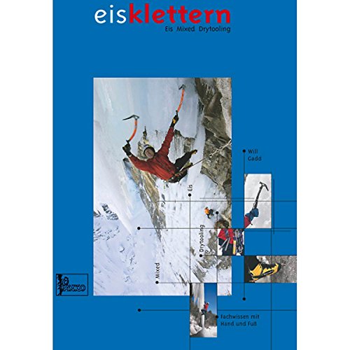 Lehrbuch 'Eisklettern -: Eis Mixed Drytooling'